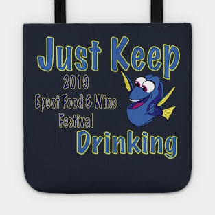 Just keep drinking... your way through the Food and Wine Festival Tote