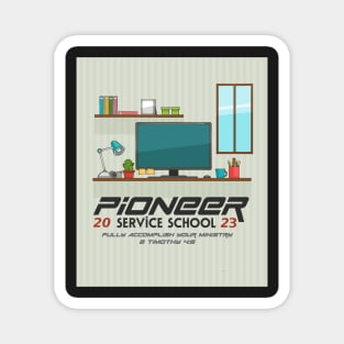 PIONEER SERVICE SCHOOL 2023 Magnet