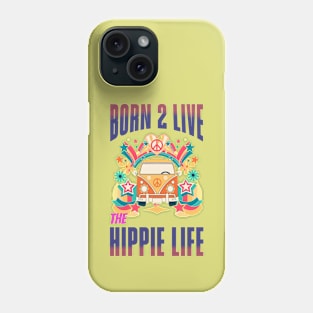 Hippie Life Phone Case