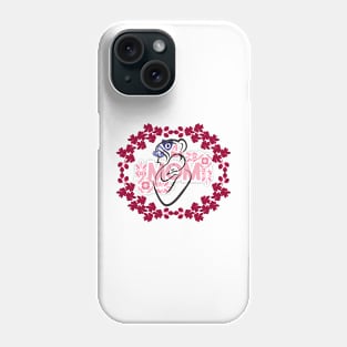 Happy Mother's Day I'm A Mom For The First Time Phone Case