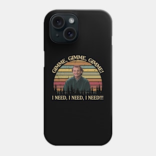 Caddyshack groundhogday Gimme Gimme I Need Phone Case