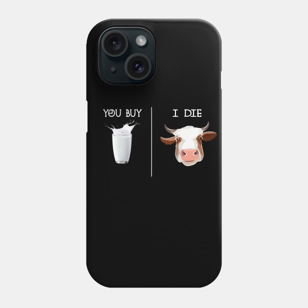 YOU BUY, I DIE. Phone Case by Green Art Service