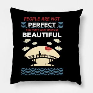 People are not perfect and thats what makes us beautiful recolor 2 Pillow