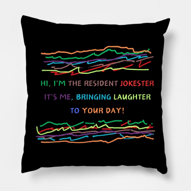 Hi, I'm the resident jokester – it's me, bringing laughter to your day! Pillow by HALLSHOP