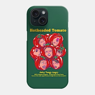 hotheaded tomato Phone Case