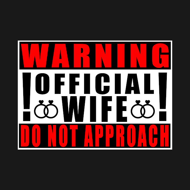 Warning Official Wife Do Not Approach by Mamon