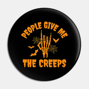 People Give Me The Creeps Skeleton Hand Halloween Costume Pin