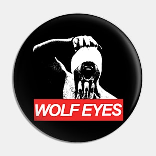 Wolf Eyes indie rock Pin