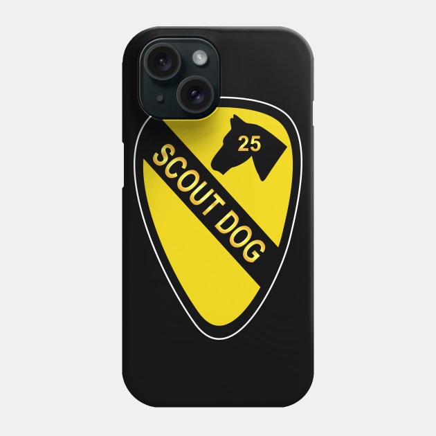 25th Scout Dog Platoon 1st Cav wo Txt Phone Case by twix123844