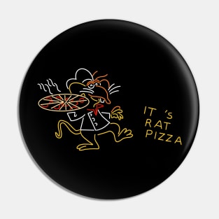 It's Rat Pizza Marquee Pin