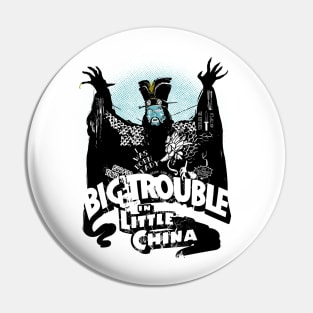 BLACK BIG TROUBLE IN LITTLE CHINA Pin