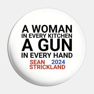 A Woman In Every Kitchen A Gun In Every Hand Pin