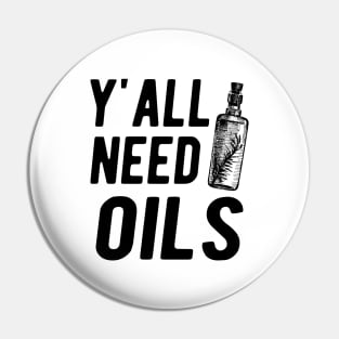 Essential Oil - Y'all Need Oils Pin