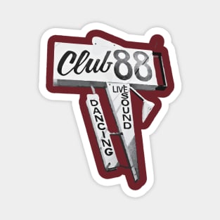 LA Punk Clubs - Club 88 Magnet