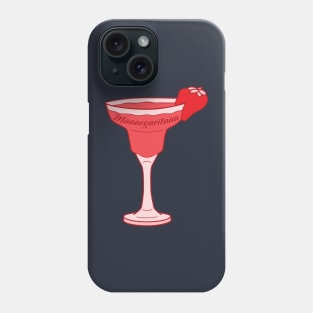 Strawberry Maaargaritaaa! Phone Case