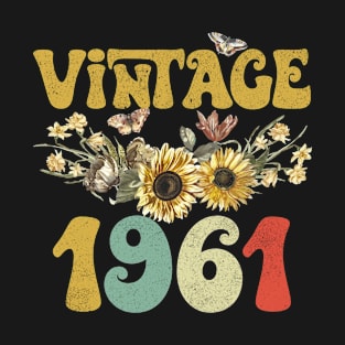 Vintage 1961 Sunflower Floral Retro Groovy 62nd Birthday T-Shirt