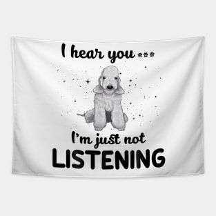 Bedlington Terrier I hear you Iam just not listening Tapestry