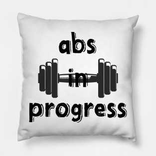 Abs In Progress Incomplete Pillow