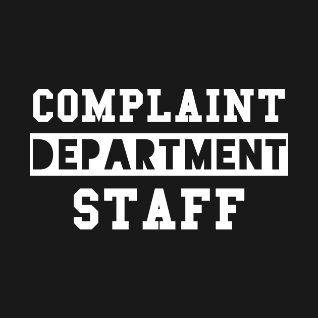 Complaint Department by jmgoutdoors