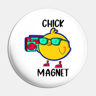 Chick Magnet Pin