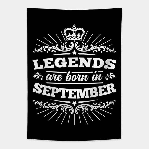 Legends Are Born in September Tapestry by DetourShirts