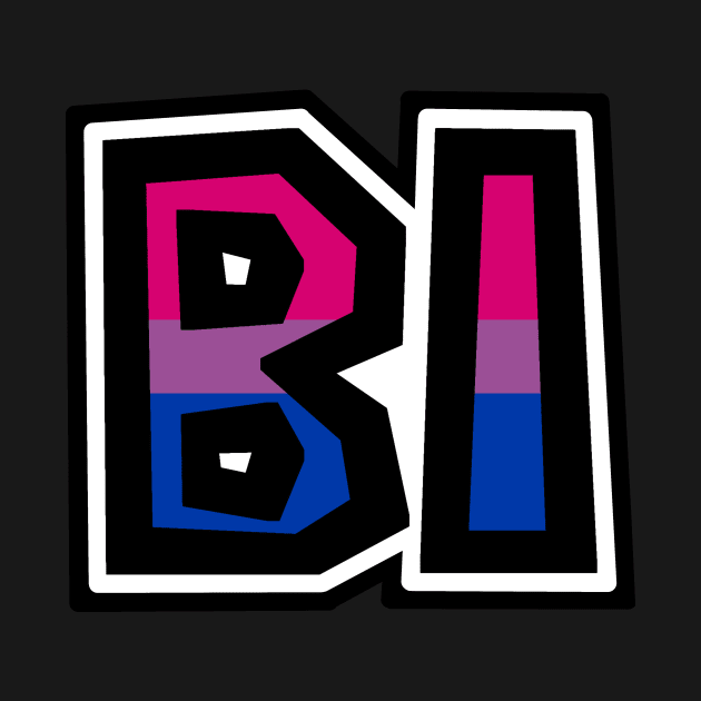 Bi Text - Bisexual Pride Flag Colours - Loud and Proud Sexuality - Bisexual by Bleeding Red Pride