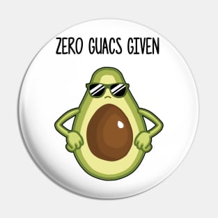 Avocado (Zero Guacs Given) Pin