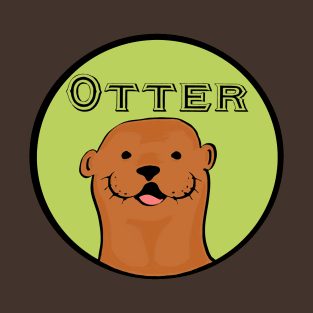 Otter! T-Shirt