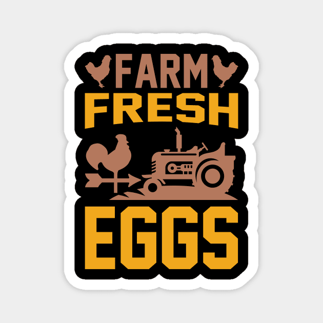 Farm Fresh Eggs T Shirt For Women Men Magnet by Pretr=ty
