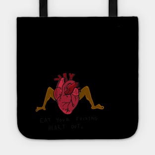 EAT YOUR HEART OUT Tote