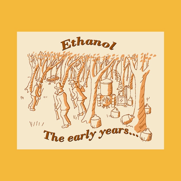 Ethanol, the early years by squarepear