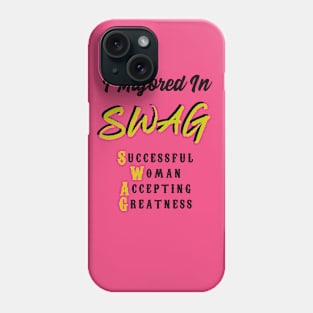 SWAG Feminist Phone Case