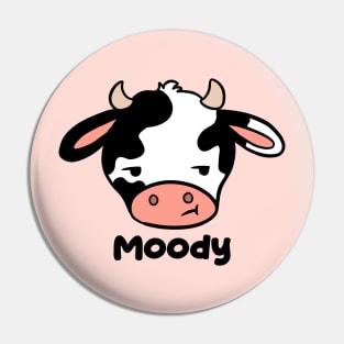 Moody a funny cow pun Pin