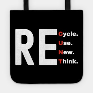 Recycle Reuse Renew Rethink Tote