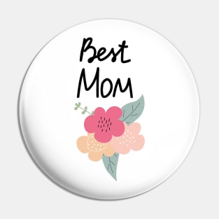 Best Mom Pin