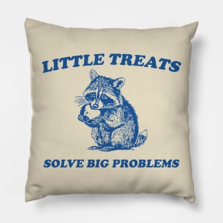 Little Treats Solve Big Problems , Vintage Drawing T Shirt, Raccoon Meme T Shirt, Sarcastic T Shirt, Unisex Pillow