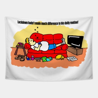 Lazy Man Lockdown Cartoon Tapestry