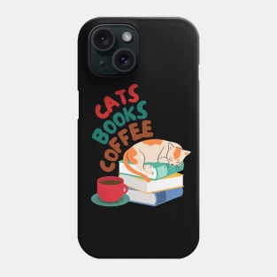 Cats, Books, & Coffee Phone Case