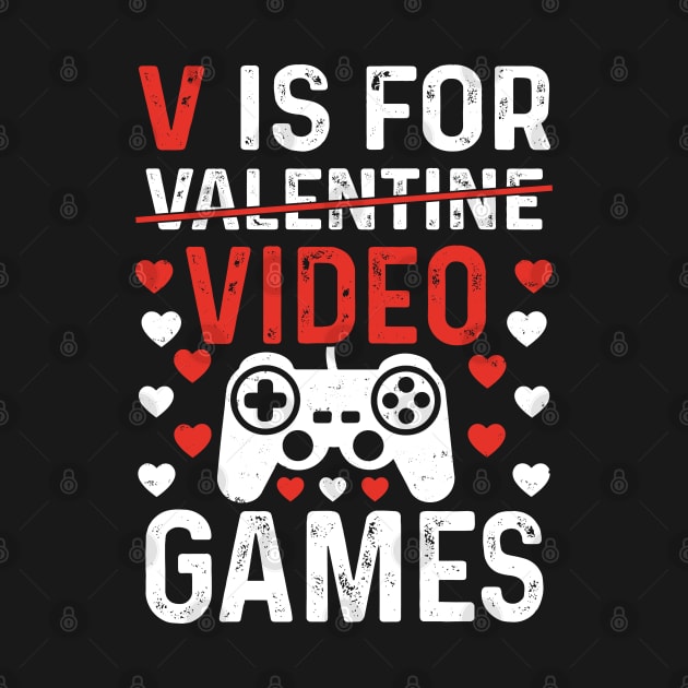 V Is For Video Game - Valentine Day by medabdallahh8