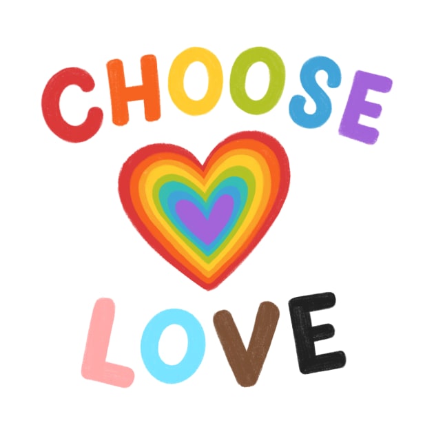 LGBT Pride Choose Love by OverNinthCloud