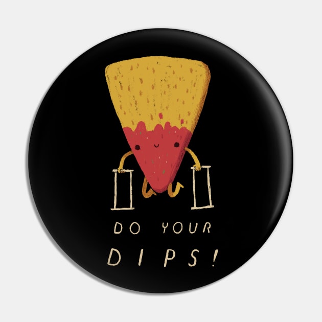 do your dips! Pin by Louisros