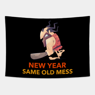 New Year Same Hot Mess Tapestry