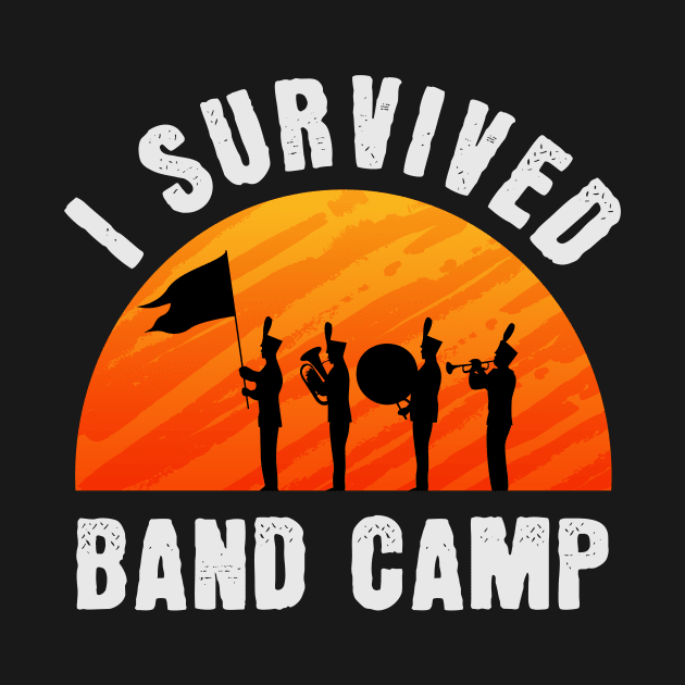 I Survived Band Camp by maxcode