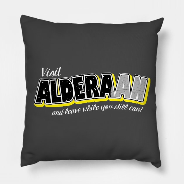 Visit Alderaan... and leave soon!! Pillow by MrDevelover