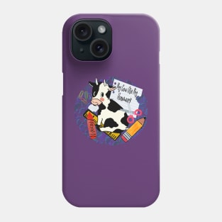 My Cow Ate My Homework Back to school design Phone Case