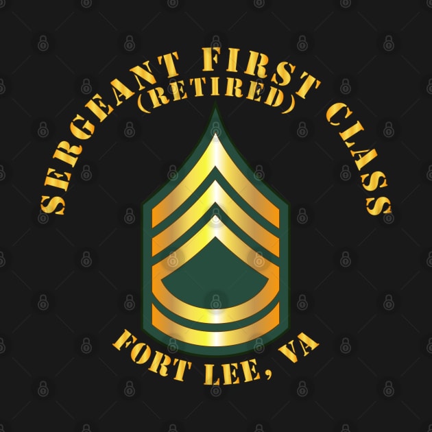 Sergeant First Class - SFC - Retired - Fort Lee, VA by twix123844