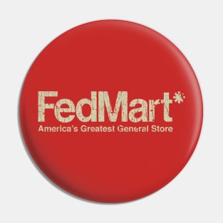 FedMart 1954 Pin