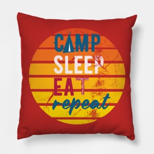 The Camp eat sleep repeat retro sun ultimate summer vibe. Pillow