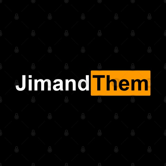 Jim and Them Hub by Jim and Them