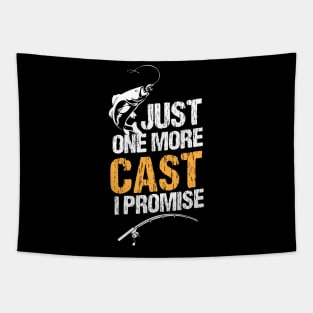 Just One More Cast I Promise - Gift Ideas For Fishing Tapestry